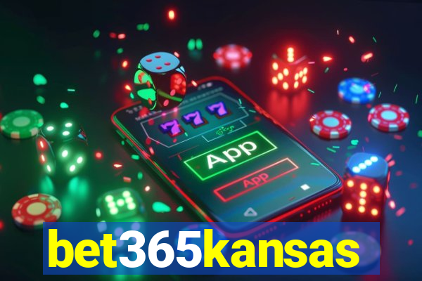 bet365kansas