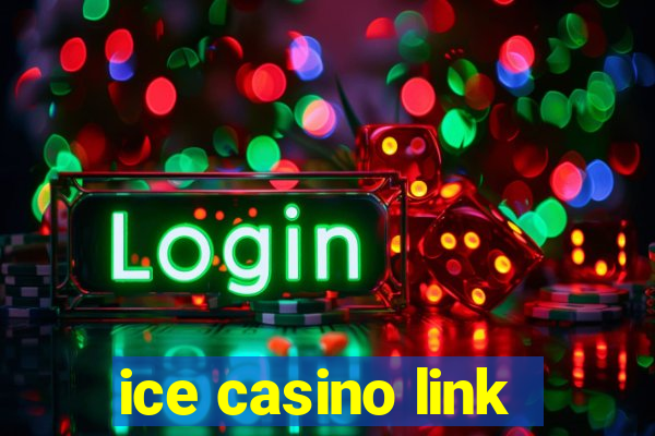 ice casino link