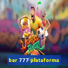 bar 777 plataforma