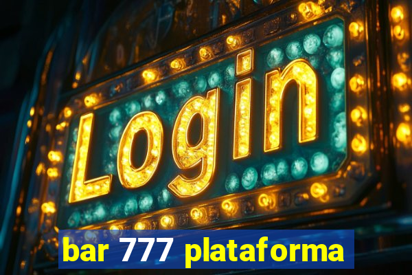 bar 777 plataforma