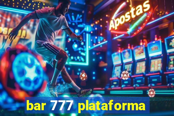 bar 777 plataforma