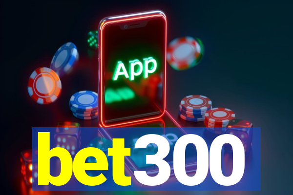 bet300