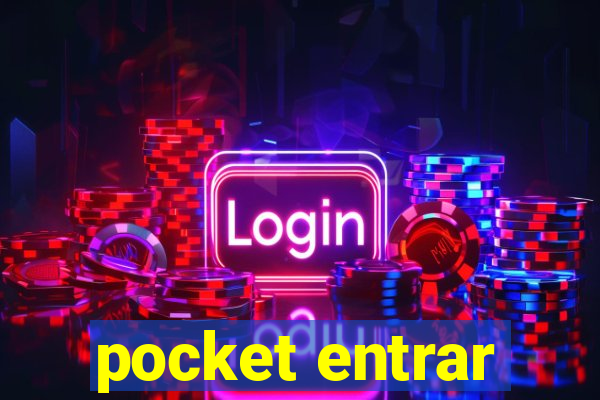 pocket entrar