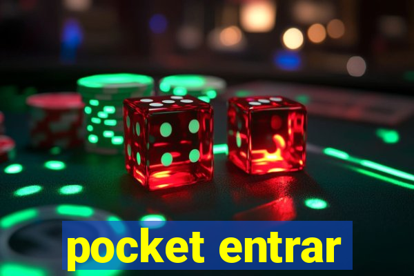 pocket entrar