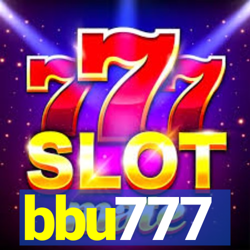 bbu777