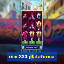 rico 333 plataforma