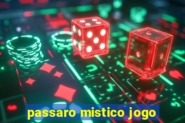 passaro mistico jogo