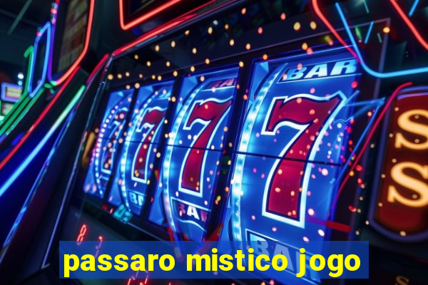 passaro mistico jogo