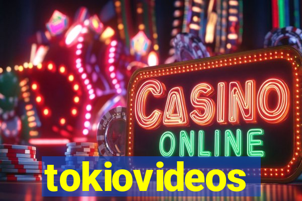 tokiovideos