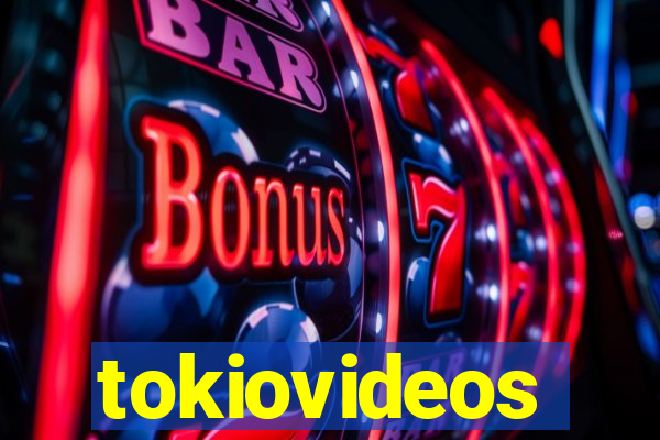 tokiovideos