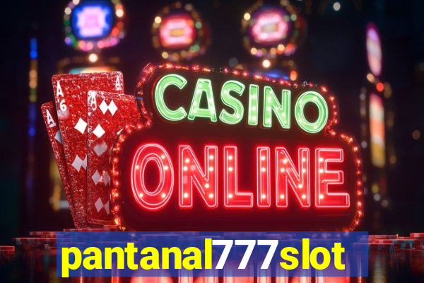 pantanal777slots.com