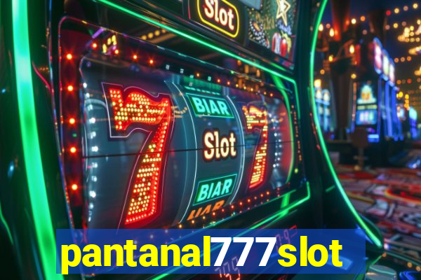 pantanal777slots.com