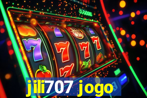 jili707 jogo