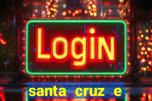 santa cruz e cruzeiro ao vivo hd