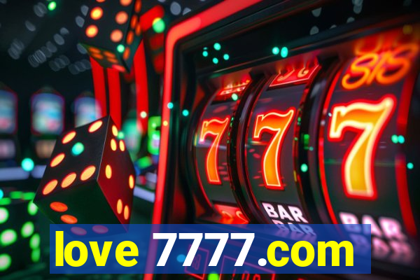 love 7777.com