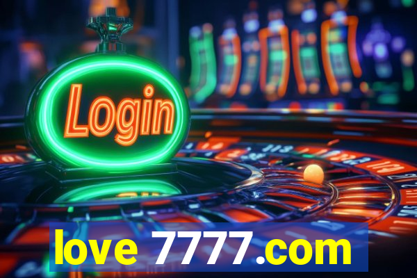 love 7777.com