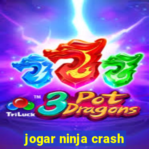 jogar ninja crash