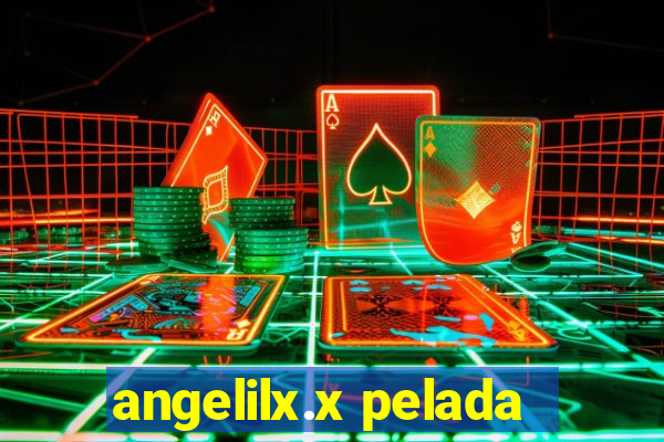 angelilx.x pelada