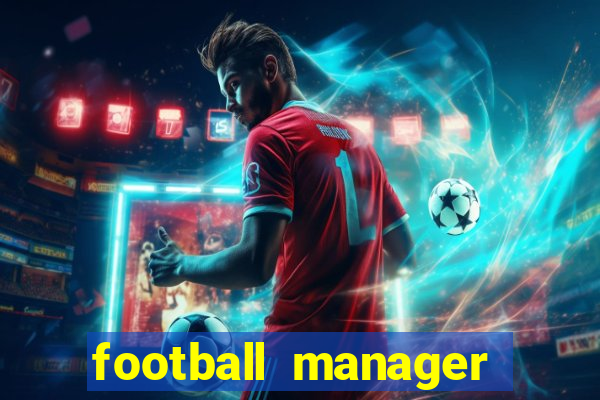 football manager 2024 crack