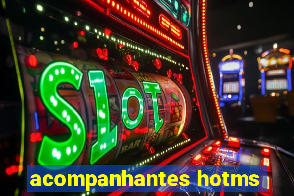 acompanhantes hotms