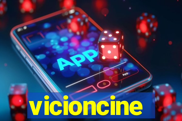 vicioncine