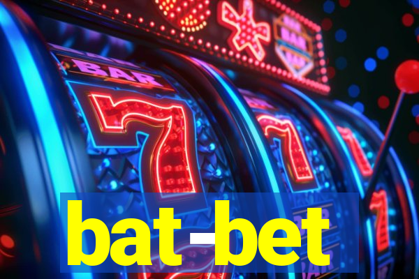 bat-bet