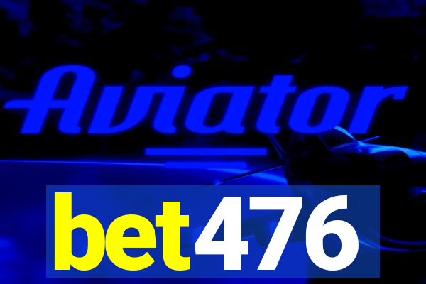 bet476