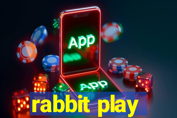 rabbit play