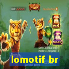 lomotif br