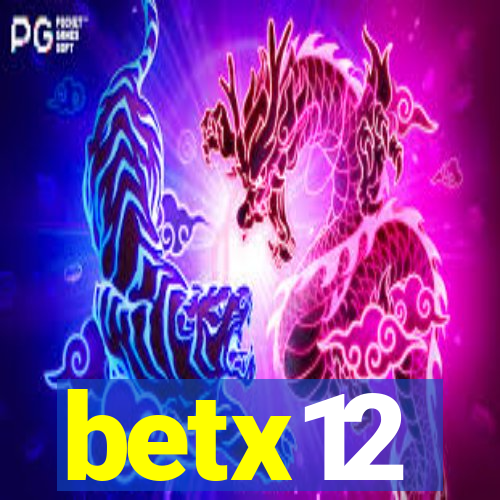 betx12