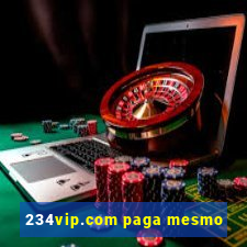 234vip.com paga mesmo