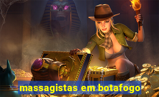 massagistas em botafogo