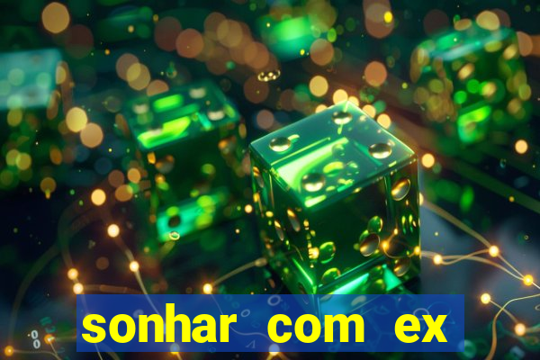 sonhar com ex colega de trabalho