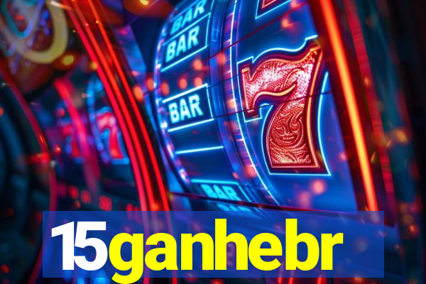 15ganhebr