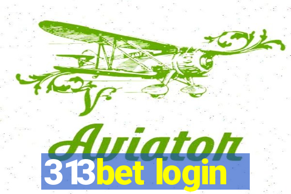 313bet login