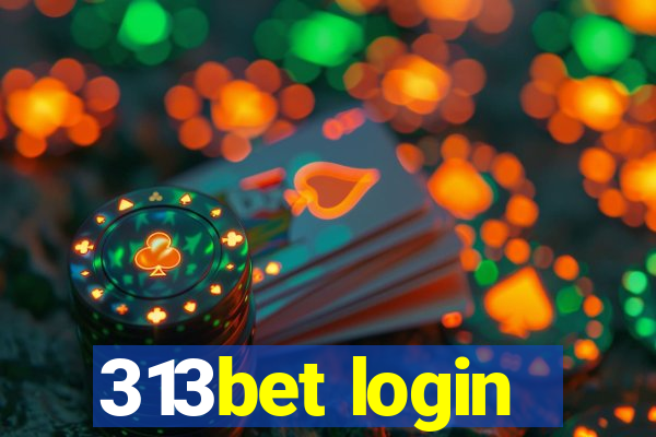 313bet login