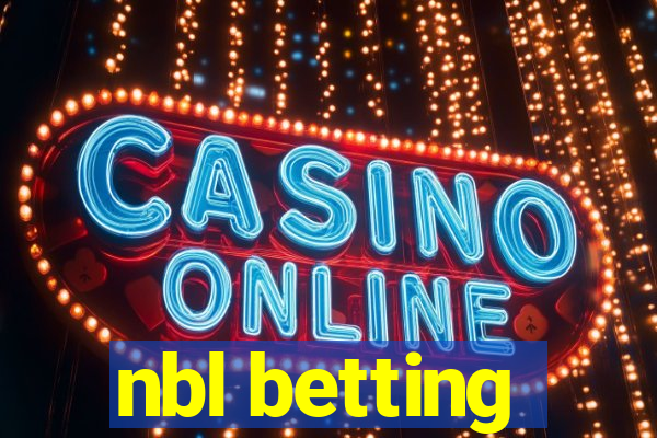 nbl betting