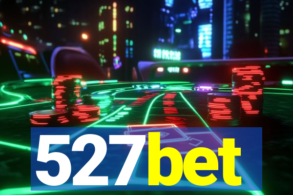 527bet