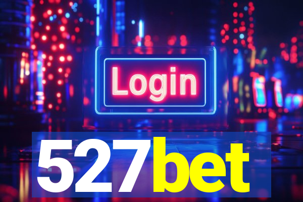 527bet