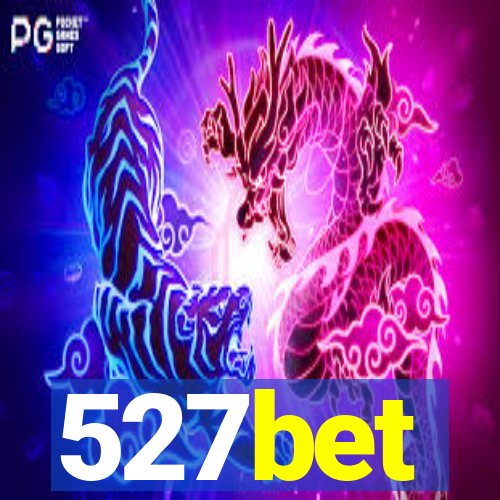 527bet