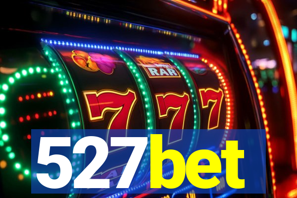 527bet