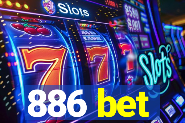 886 bet