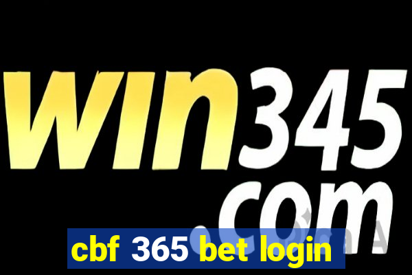 cbf 365 bet login