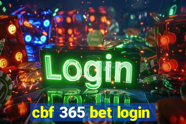 cbf 365 bet login