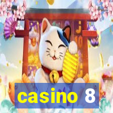 casino 8