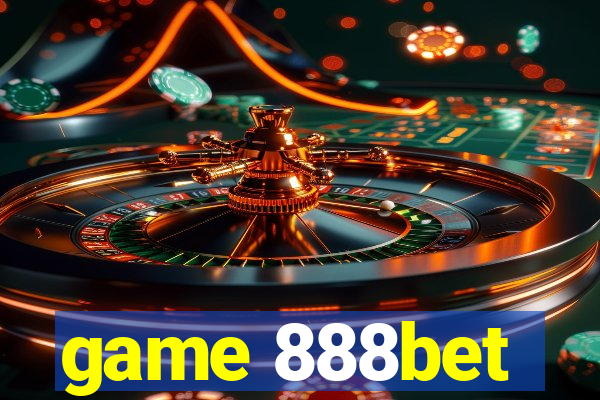 game 888bet