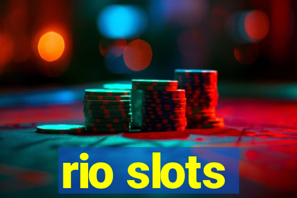 rio slots