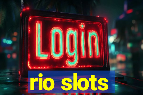 rio slots