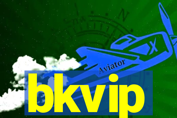 bkvip