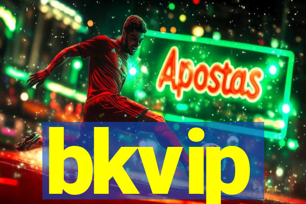 bkvip